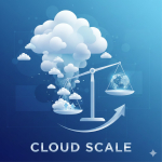 Cloud Scale – scalable cloud hosting solution designed for growing businesses and high-demand applications
