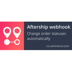 Aftership webhook add-on - changes order statuses automatically