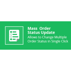 Mass Order Status Update