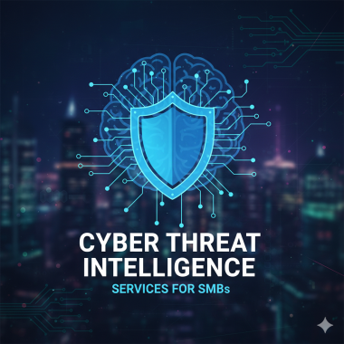 Cyber Threat Intelligence Services for SMBs