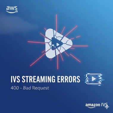 IVS streaming errors.