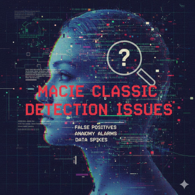 Macie classic detection issues.