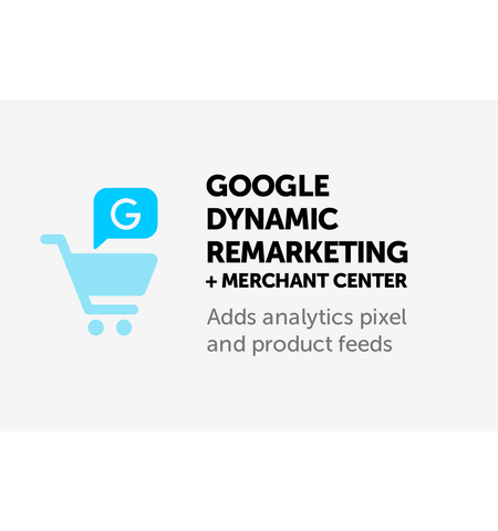 Модуль - Google динамический ремаркетинг + Google Merchant Center